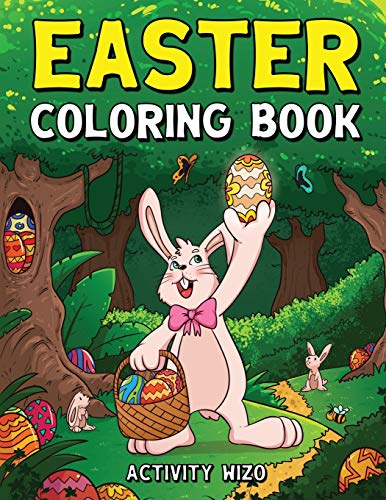 Easter Coloring Book: An Activity Book For Kids Ages 4-8 (Easter Egg Hunt) book cover