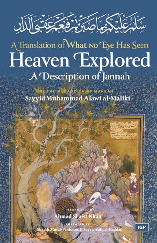 Read Heaven Explored: A Description of Jannah