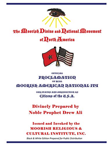 Official Proclamation of Real Moorish American Nationality: Black and White Edition Prepared for Public Distribution book cover