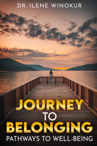 Read Journey to Belonging: Pathways to Well-Being