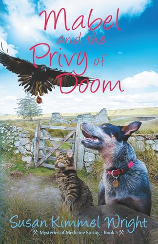 Mabel and the Privy of Doom (Mysteries of Medicine Spring)
