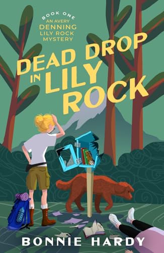 Dead Drop in Lily Rock: An Avery Denning Lily Rock Mystery