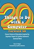 Twenty Things to Do with a Computer: Forward 50