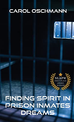 Read Finding Spirit in Prison Inmates Dreams
