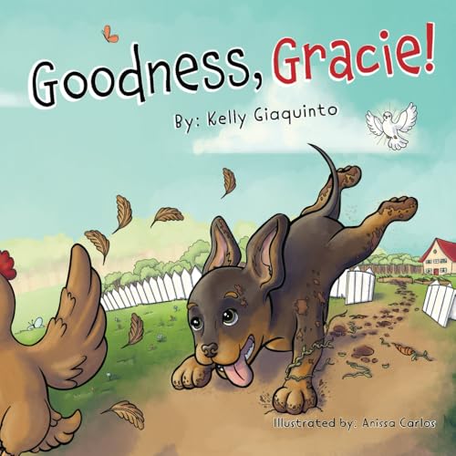 Goodness, Gracie!