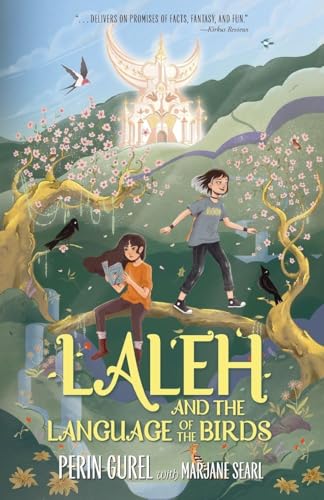 Laleh and the Language of the Birds