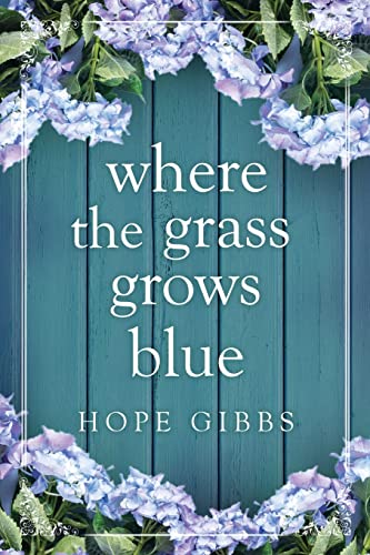 Read Where the Grass Grows Blue