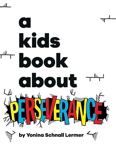 Read A Kids Book About Perseverance