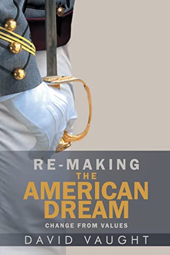 Read Re-Making the American Dream: Change from Values