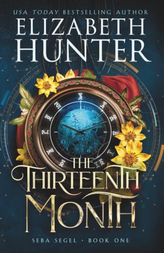 The Thirteenth Month (Seba Segel Series)