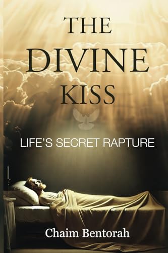 Read The Divine Kiss: Life's Secret Rapture