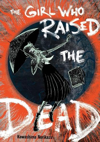 Read The Girl Who Raised the Dead