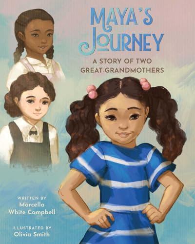 Read Maya's Journey: A Story of Two Great-Grandmothers