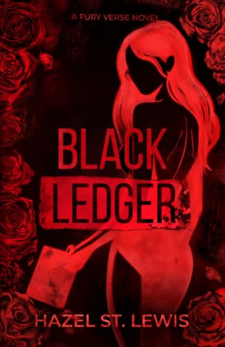 Black Ledger (Fury Verse: Volume 1, #1)