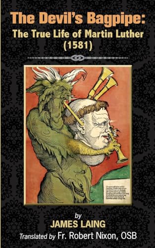 Read The Devil's Bagpipe: The True Life of Martin Luther