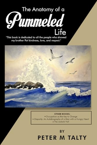 Read The Anatomy of a Pummeled Life