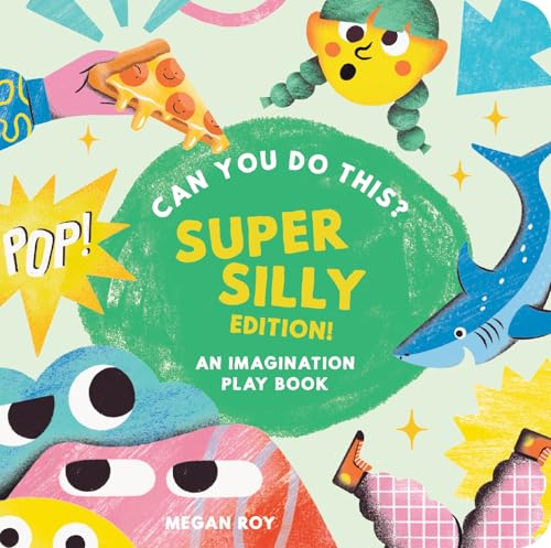 Read Can You Do This? (Super Silly): Movement for Energetic Kids (Interactive Books for Kids)