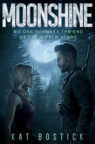 Moonshine: A Post-Apocalyptic Romance