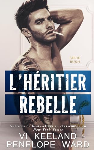 L'Héritier Rebelle (French Edition)