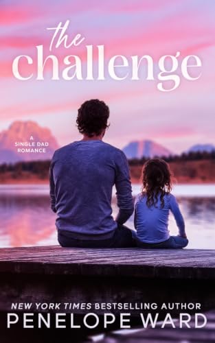 The Challenge: A Single Dad Romance