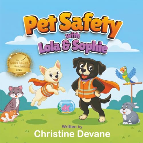 Pet Safety with Lola and Sophie