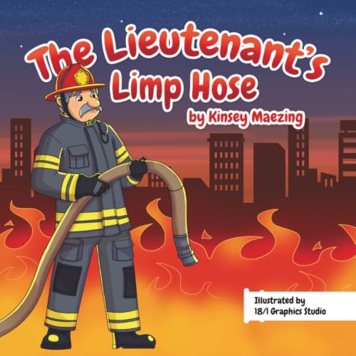 The Lieutenant's Limp Hose