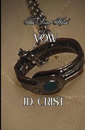 Vow: The Dead Flash Series