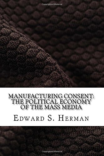 Manufacturing Consent