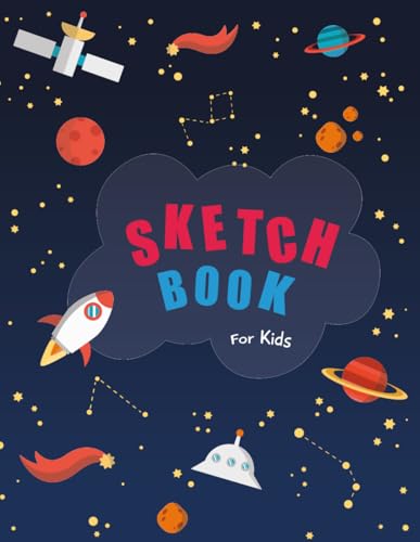 Sketch book for kids: Blank Paper for Drawing - 110 Pages ( 8.5"x11" )Blank Paper for Drawing, Doodling or Sketching (Sketchbooks For Kids) book cover