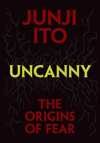 Read Uncanny: The Origins of Fear