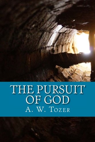 The Pursuit of God