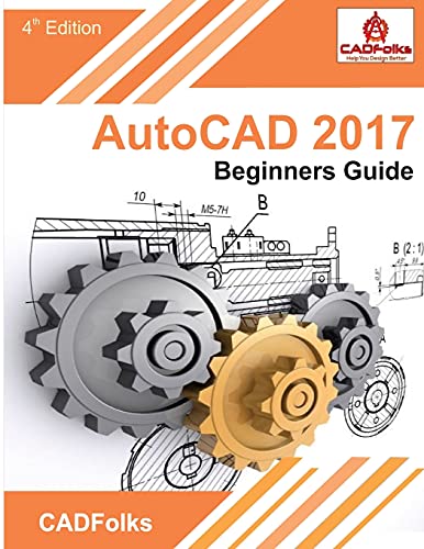 AutoCAD 2017 - Beginners Guide book cover