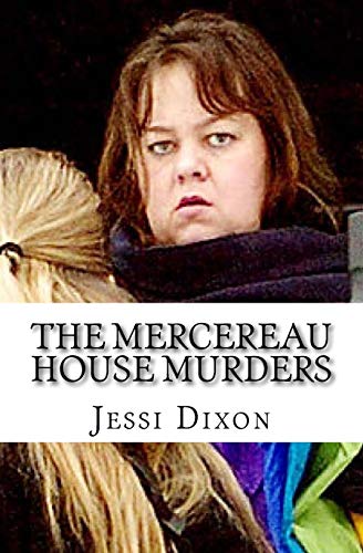 The Mercereau House Murders