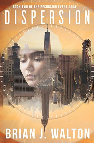 Dispersion (Recursion Event Saga #2) book cover