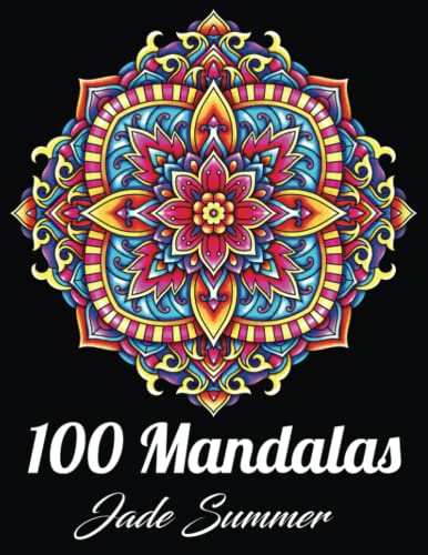 Mandala Coloring Book: 100 Magical Mandalas | An Adult Coloring Book with Fun, Easy, and Relaxing Mandalas book cover