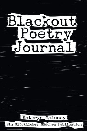 Blackout Poetry Journal: Poetic Therapy book cover