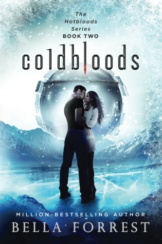 Coldbloods (Hotbloods, #2)