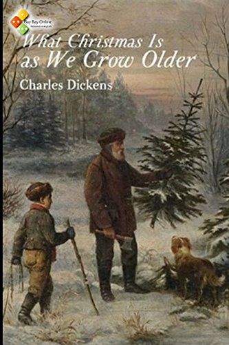 What Christmas Is As We Grow Older