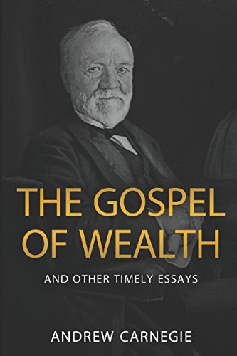 The Gospel of Wealth
