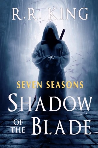 The Shadow of the Blade (The Seven Seasons)