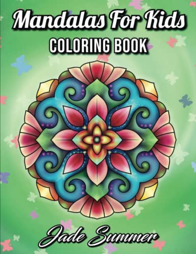 Mandala Coloring Book: A Kids Coloring Book with Fun, Easy, and Relaxing Mandalas for Boys, Girls, and Beginners book cover