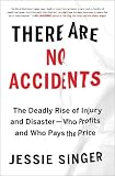 There Are No Accidents