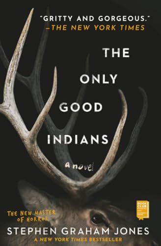 The Only Good Indians