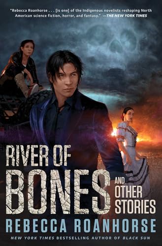 Read River of Bones and Other Stories