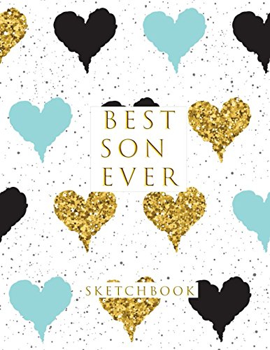 Best Son Ever: Blank Sketchbook, 8.5 X 11 Inches, Sketch, Draw and Paint book cover