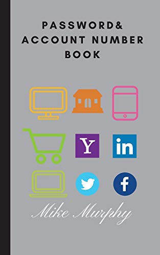 Password & Account Number Book: Never forget the password again book cover