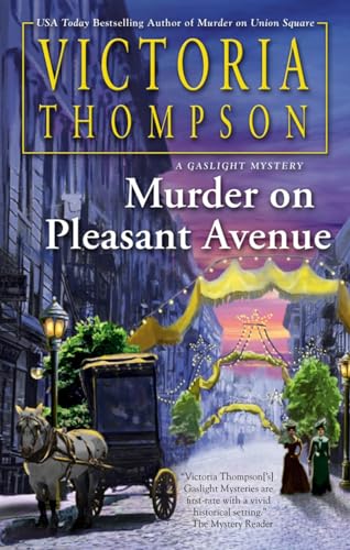 Read Murder on Pleasant Avenue (Gaslight Mystery #23)