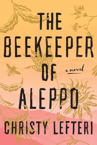 The Beekeeper of Aleppo