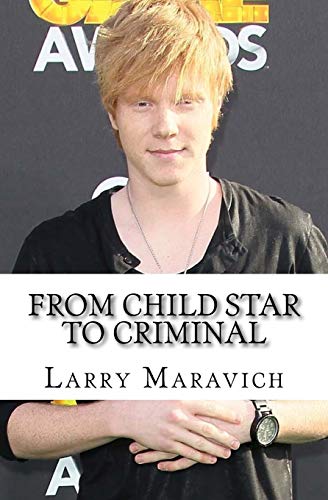 From Child Star to Criminal