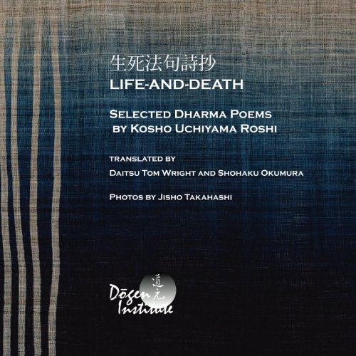 Read Life-and-Death: Selected Dharma Poems